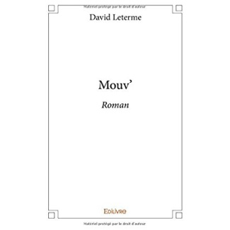 Leterme_David-Mouv_._Roman-9782414165759_0