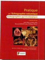 Levaillant_Jean-Marc_Beno_t_Bernard_Bault_Jean-Pratique_de_l_chographie_volumique._Volume_2_L_chographie_gyn_cologique-9782840236238_0