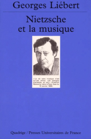 Li_bert_Georges-Nietzsche_et_la_musique-9782130504146_0