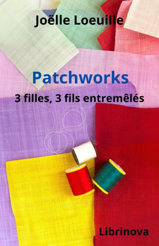Loeuille_Jo_lle-Patchworks._3_filles_3_fils_entrem_l_s-9791040567585_0