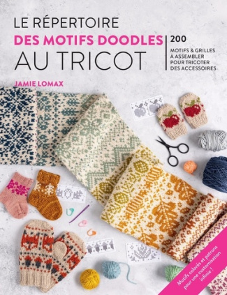 Lomax_Jamie-Le_r_pertoire_des_motifs_doodles_au_tricot-9782756541617_0