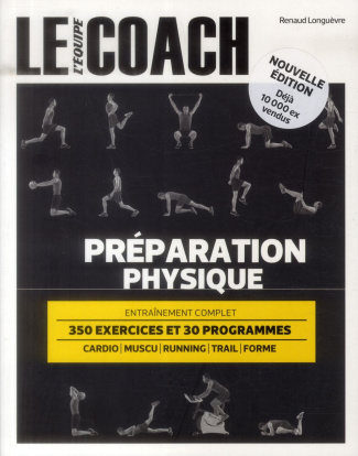 Longu_vre_Renaud-Pr_paration_physique._Entra_nement_complet-9782363470324_0