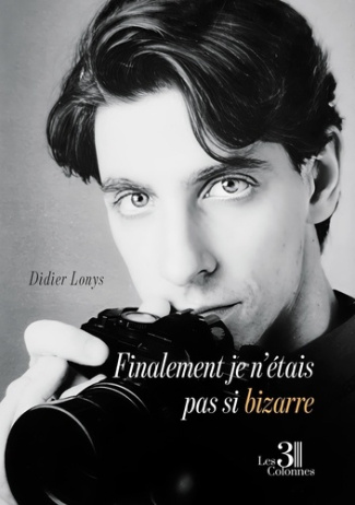 Lonys_Didier-Finalement_je_n_tais_pas_si_bizarre-9791040623168_0