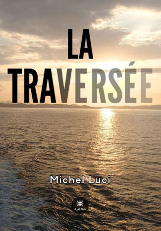 Luci_Michel-La_travers_e-9791042239114_0