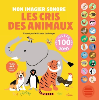 Luthringer_M_lisande-Mon_imagier_sonore_-_Les_cris_des_animaux-9782408057183_0