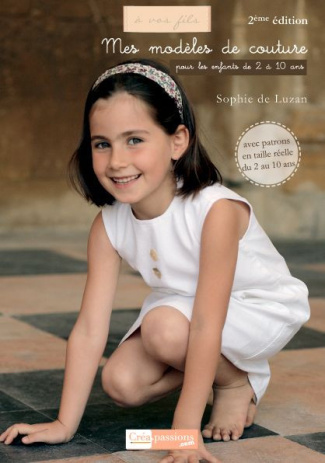 Luzan_Sophie_de-Mes_mod_les_de_couture_pour_les_enfants_de_2_10_ans-9782814100916_0