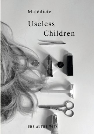 MALEDICTE-Useless_children_-_a_novel_of_family_secrets_iden-9782940838073_0