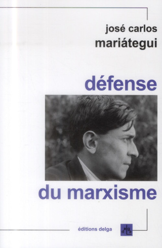 MARIATEGUI_CARLOS_J.-DEFENSE_DU_MARXISME-9782915854718_0