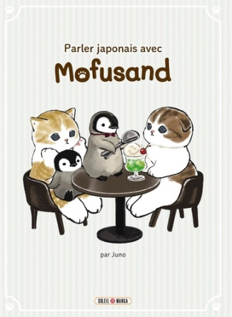 MOFUSAND-Parler_japonais_avec_Mofusand-9782302105744_0
