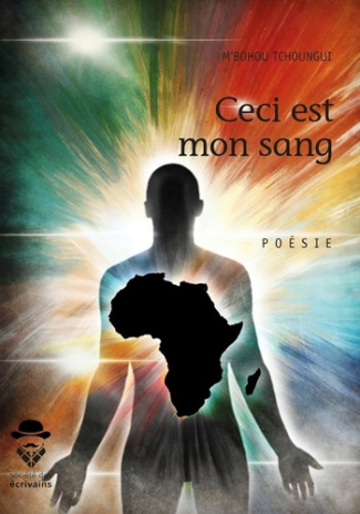 M_bohou_Tchoungui-Ceci_est_mon_sang-9782342149944_0
