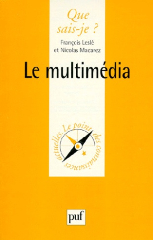 Macarez_Nicolas_Lesl_Fran_ois-Le_multim_dia-9782130493433_0