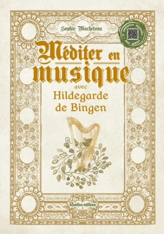 Macheteau_Sophie-M_diter_en_musique_avec_Hildegarde_de_Bingen-9782815323857_0