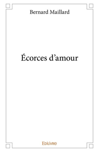 Maillard_Bernard-_corces_d_amour-9782414190775_0