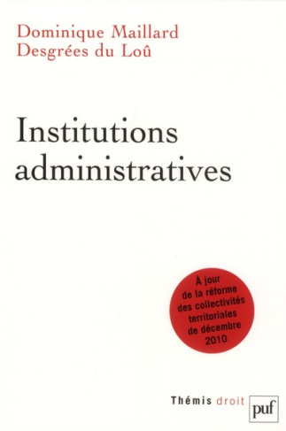 Maillard_Desgr_es_du_Lo_Dominique-Institutions_administratives-9782130563372_0
