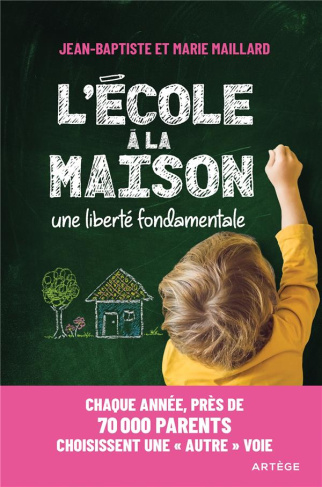 Maillard_Jean-Baptiste_Maillard_Marie-L_cole_la_maison._Une_libert_fondamentale-9791033611509_0