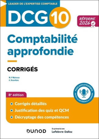 Mairesse_Marie-Pierre_Desenfans_Arnaud-DCG_10_-_Comptabilit_approfondie_-_Corrig_s_-_R_forme_2026-2027-9782100892174_0
