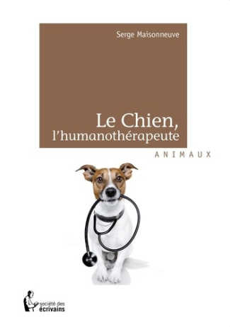 Maisonneuve_Serge-Le_Chien_l_humanoth_rapeute-9782924020302_0