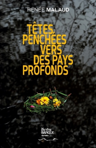 Malaud_Renee-Tetes_penchees_vers_pays_profonds-9782494510067_0