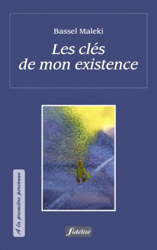 Maleki_Bassel_Gillard_Marie-Les_cl_s_de_mon_existence-9782873567118_0