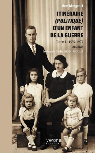Mangenot_Marc-Itin_raire_politique_d_un_enfant_de_la_guerre._Tome_I_1952-1979-9791042313746_0