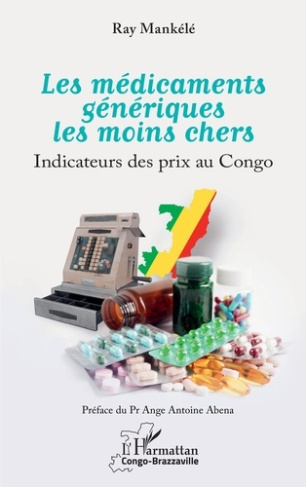 Mank_l_Ray_Abena_Ange_Antoine-Les_m_dicaments_g_n_riques_les_moins_chers._Indicateurs_des_prix_au_Congo-9782336559056_0