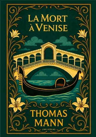 Mann_Thomas_Bertaux_F_lix_Charles_Sigwalt-Thomas_Mann_La_Mort_Venise-9783753802916_0
