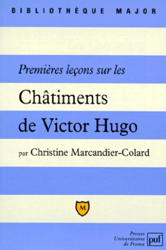Marcandier-Colard_Christine-Premi_res_le_ons_sur_Les_ch_timents_de_Victor_Hugo-9782130495291_0