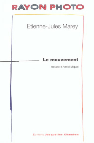 Marey_Etienne-Jules-Le_mouvement-9782877111195_0