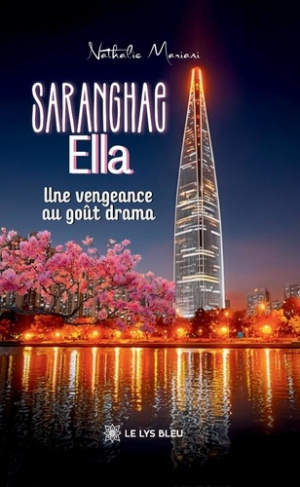 Mariani_Nathalie-Saranghae_Ella._Une_vengeance_au_go_t_drama-9791042296247_0