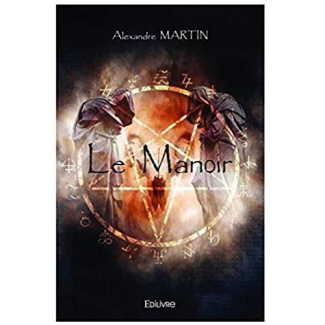 Martin_Alexandre-Le_manoir-9782414256532_0