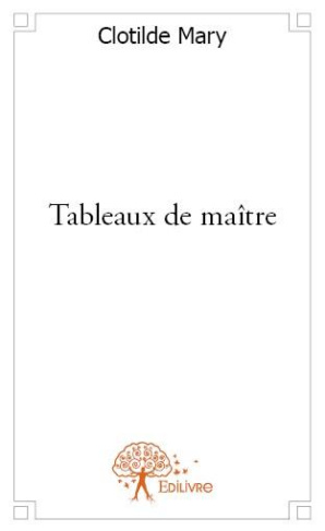 Mary_Clotilde-Tableaux_de_ma_tre-9782332608208_0