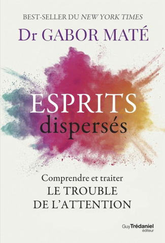 Mat_Gabor-Esprits_dispers_s._Comprendre_et_traiter_le_trouble_de_l_attention-9782813236111_0
