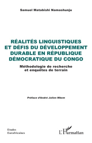 Matabishi_Namashunju_samuel_Mbem_Andr_Julien-R_alit_s_linguistiques_et_d_fis_du_d_veloppement_durable_en_R_publique_D_mocratique_du_Congo._M_thod-9782336499093_0