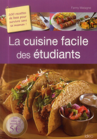 Matagne_Fanny-La_cuisine_facile_des_tudiants-9782824603575_0