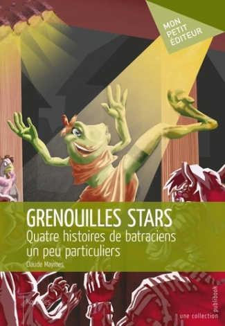 Maymes_Claude-Grenouilles_stars-9782342005608_0