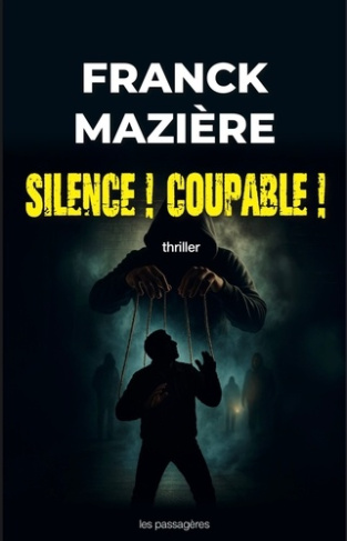 Maziere_Franck-Silence_Coupable_-9782487695023_0