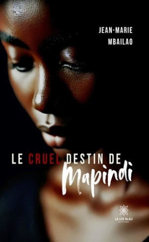 Mbailao_Jean-Marie-Le_cruel_destin_de_mapindi-9791042246235_0