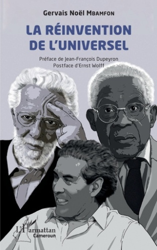 Mbamfon_Gervais_No_l_Dupeyron_Jean-Fran_ois_Wo-La_r_invention_de_l_universel-9782336598413_0