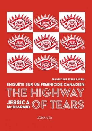 McDiarmid_Jessica_Klein_Sylvie-The_Highway_of_Tears._Enqu_te_sur_un_f_minicide_canadien-9781069482921_0