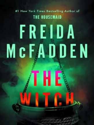 McFadden_Freida-The_witch-9781464299452_0