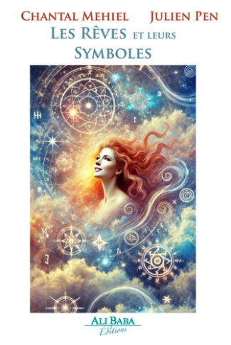 Mehiel_Chantal_Pen_Julien-Les_R_ves_et_leurs_Symboles._Guide_Spirituel_d_Interpr_tation_et_de_D_veloppement_Personnel-9782488183017_0