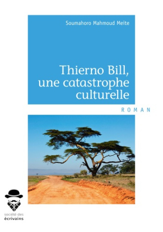 Meite_Soumahoro_Mahmoud-Thierno_bill_une_catastrophe_culturelle-9782342157444_0