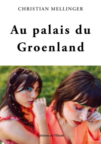 Mellinger_Christian-Au_palais_du_Groenland-9782371587694_0