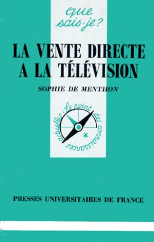 Menthon_Sophie_de-La_vente_directe_la_t_l_vision-9782130468998_0