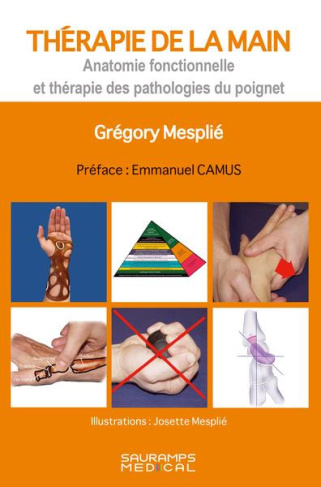 Mespli_Gr_gory-Th_rapie_de_la_main._Vol._2._Anatomie_fonctionnelle_et_th_rapie_des_pathologies_du_poignet-9791030303643_0