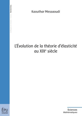 Messaoudi_Kaouthar-L_Evolution_de_la_th_orie_d_lasticit_-9782748376234_0