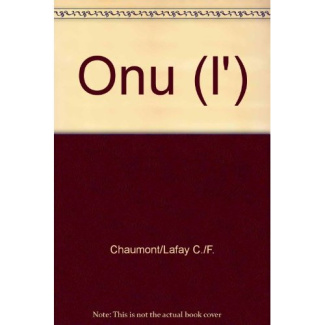 Mestre-Lafay_Fr_d_rique-L_onu-9782130376361_0