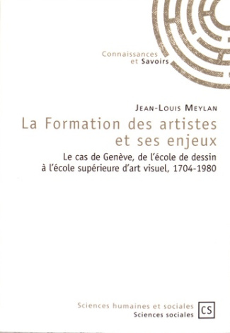 Meylan_Jean-Louis-La_formation_des_artistes_et_ses_enjeux._Le_cas_de_Gen_ve_de_l_cole_de_dessin_l_cole_sup_rieure-9782753903609_0