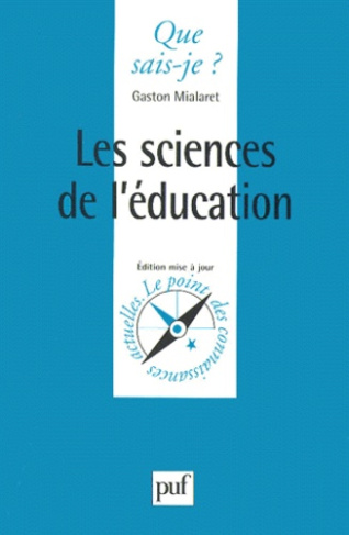 Mialaret_Gaston-Les_sciences_de_l_ducation._8e_dition-9782130510468_0