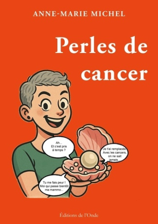 Michel_Anne-Marie-Perles_de_cancer-9782371587533_0